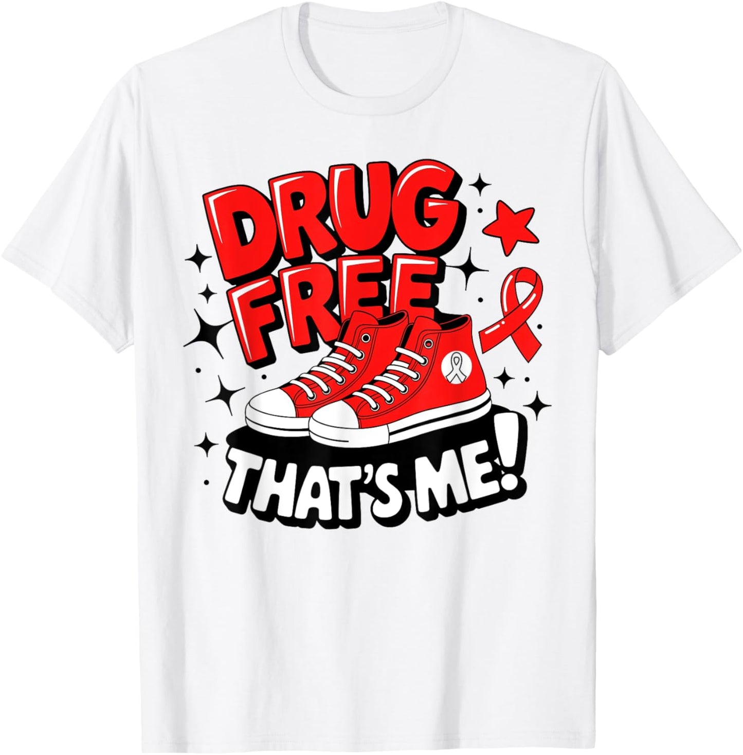 Groovy Dru.g Free Red Ribbon Week That's Me Awareness Chucks T-Shirt - T-Shirt | White