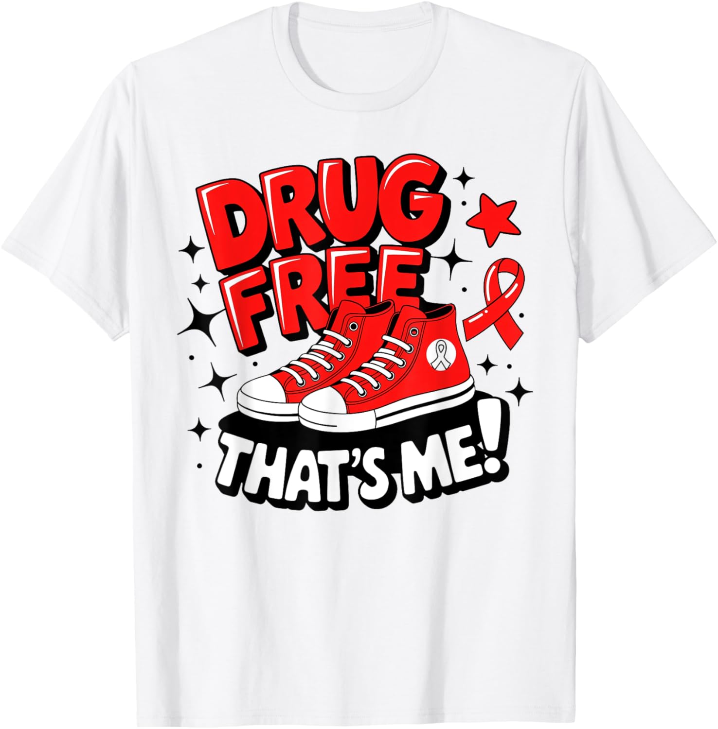 Groovy Dru.g Free Red Ribbon Week That's Me Awareness Chucks T-Shirt - T-Shirt | White