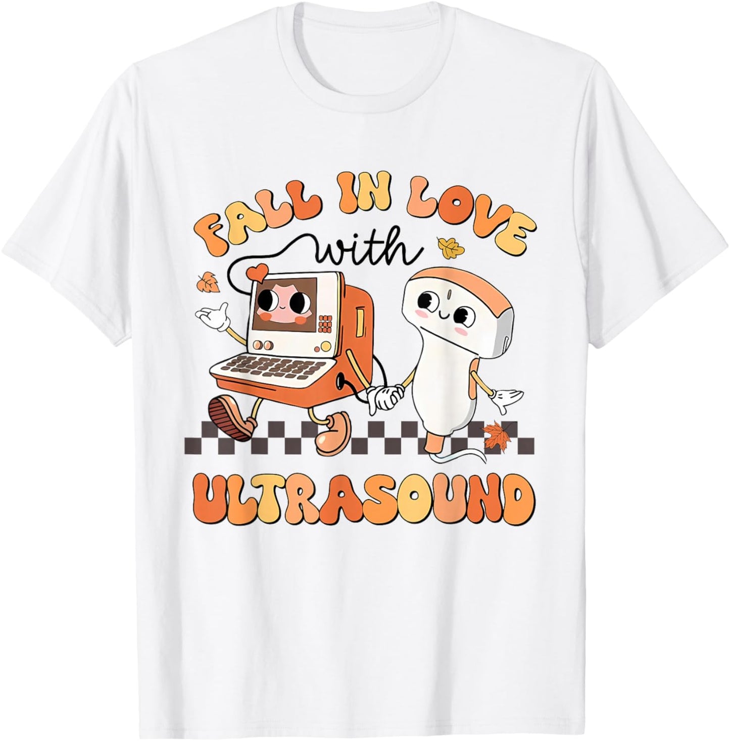 Fall In Love With Ultrasound Sonographer Tech Vascular Tech T-Shirt - T-Shirt | White