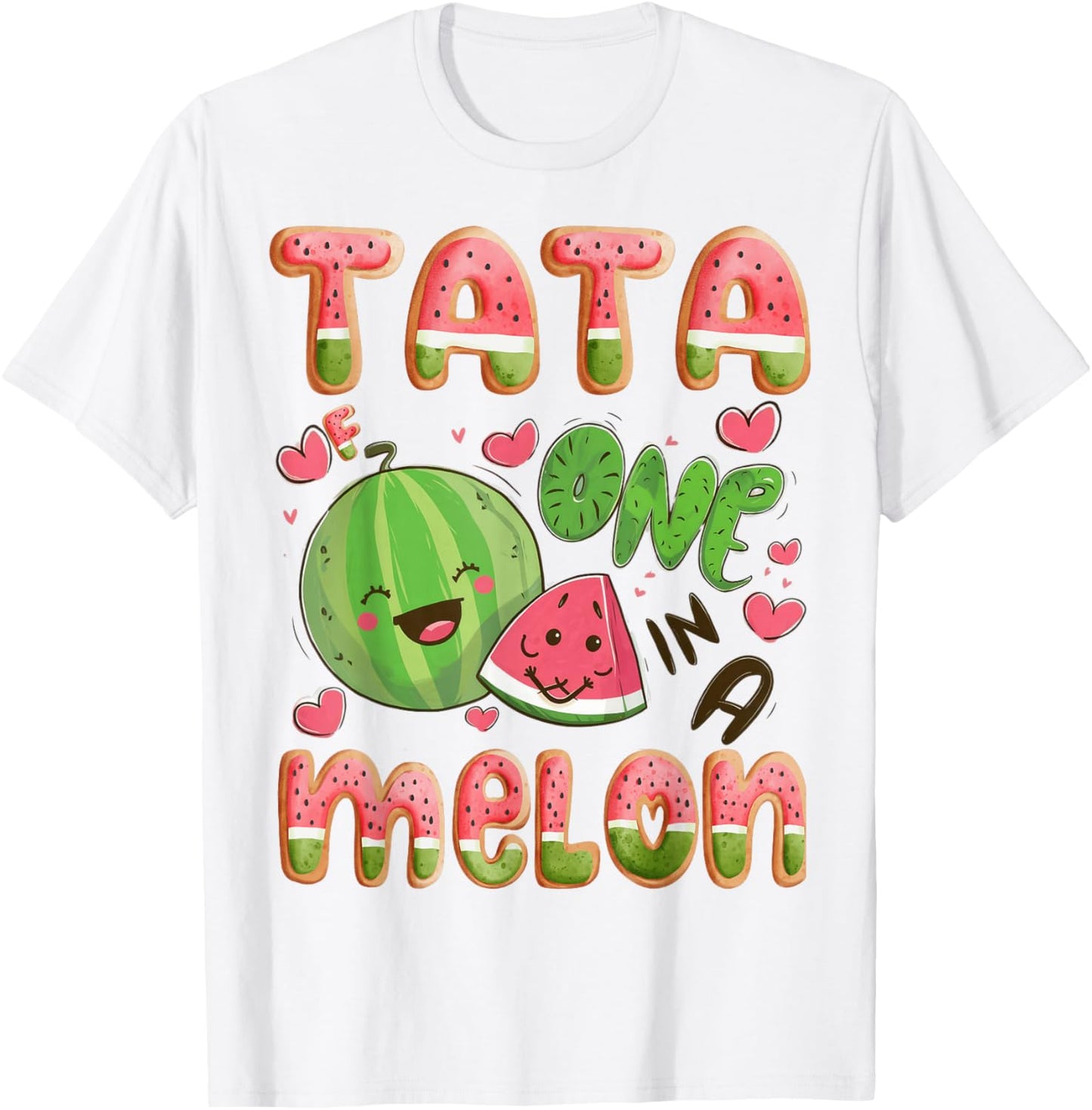 Tata Of One In A Melon 1St Birthday Watermelon Bday Party T-Shirt - T-Shirt | White