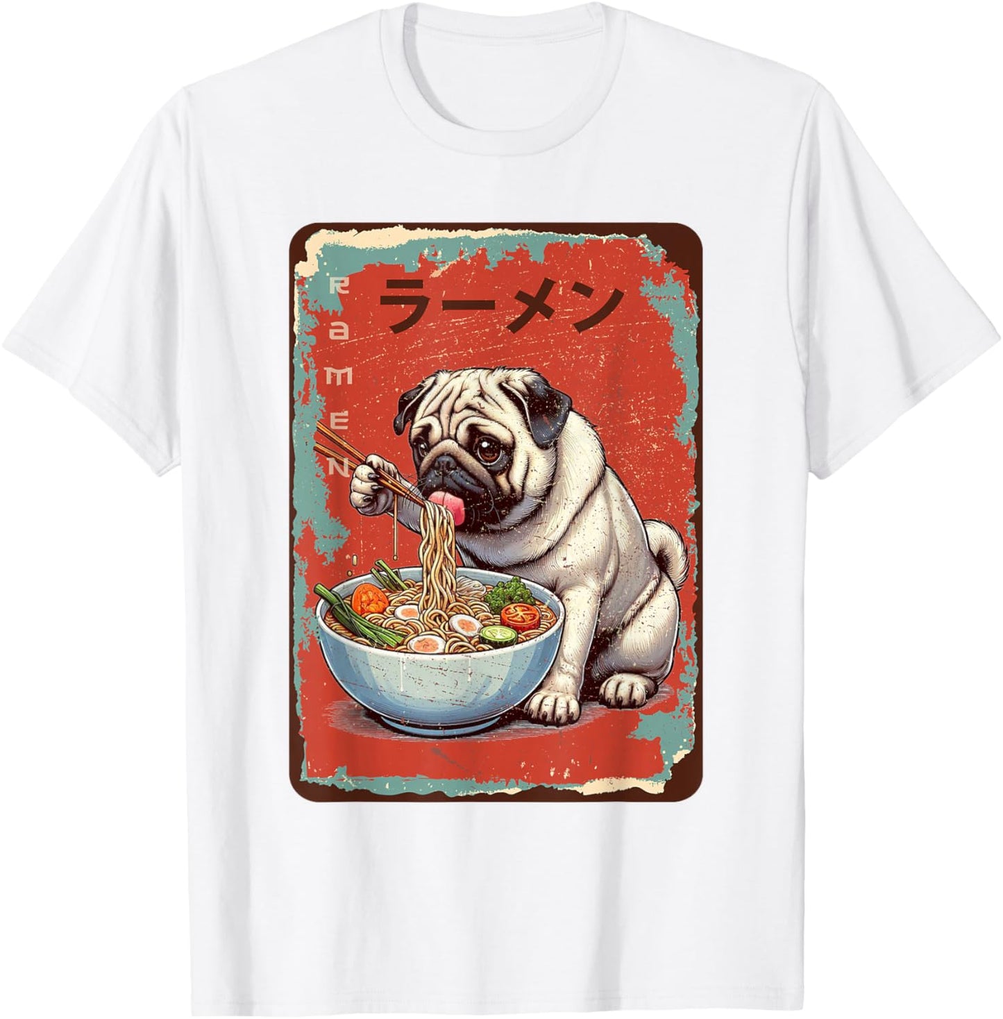Pug Dog Eating Ramen Japanese Noodles Soup T-Shirt - T-Shirt | White