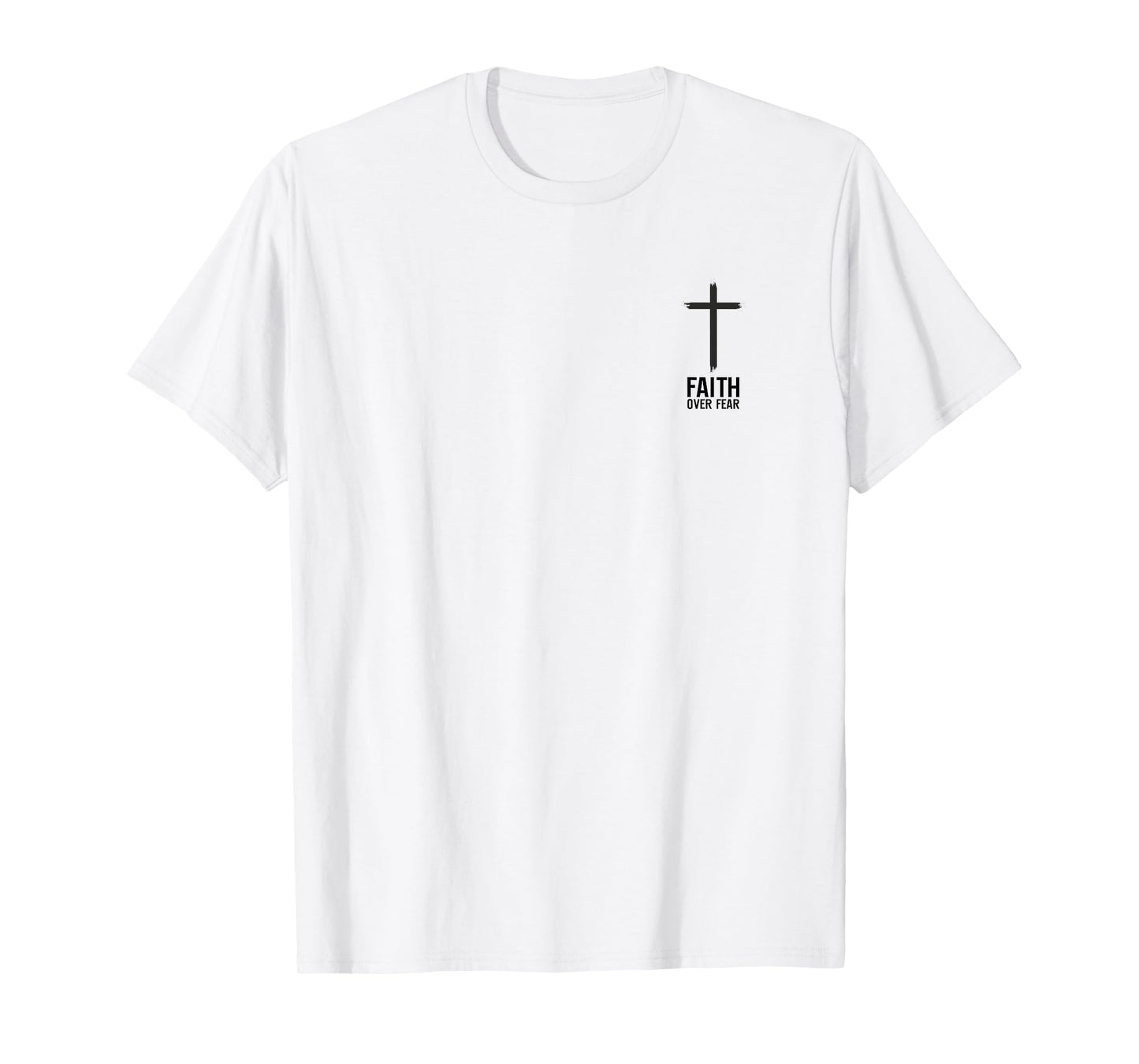 Faith Over Fear Small Cross Christian Minimalist Religious T-Shirt