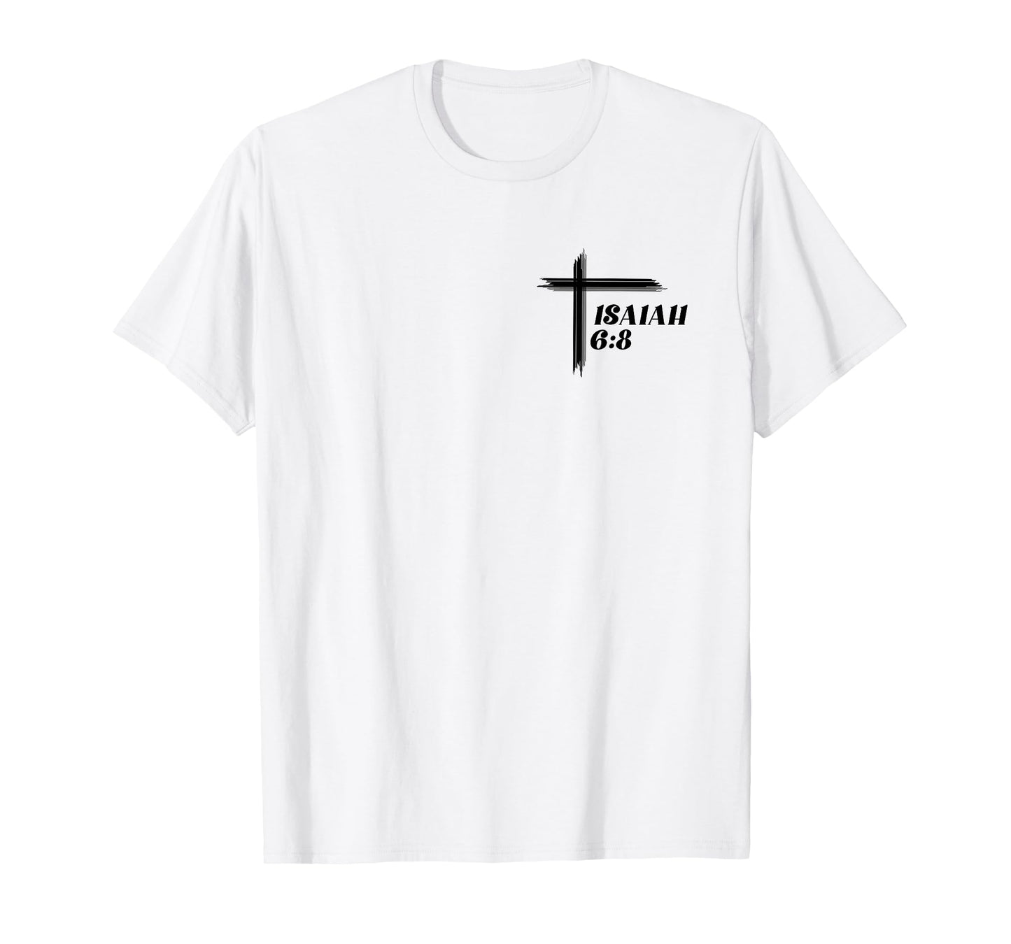 Christian Cross Print Here am I Send me on Front and Back T-Shirt