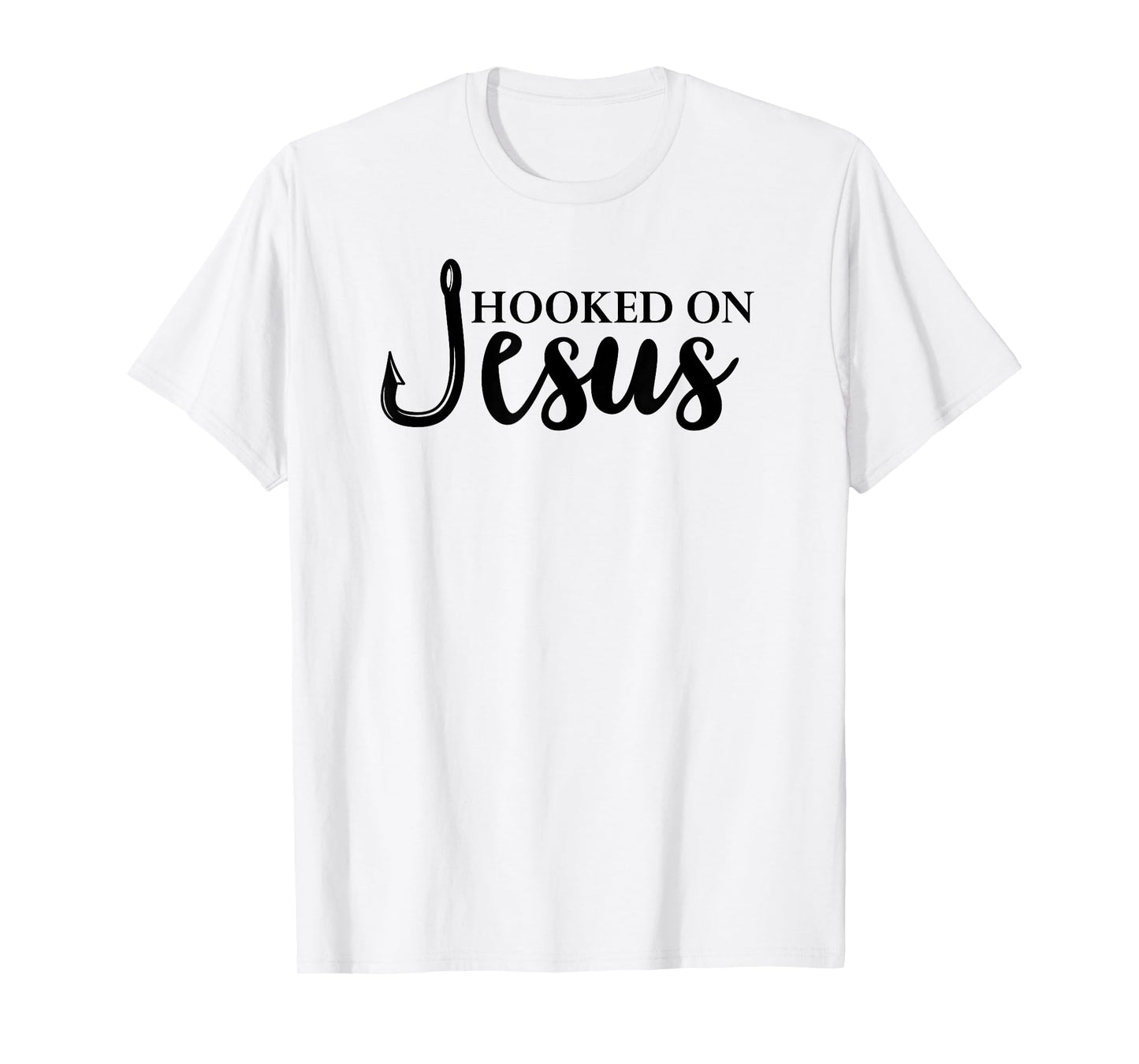 Hooked on Jesus TShirt,Jesus Fisherman Shirt,Hooked on Jesus T-Shirt