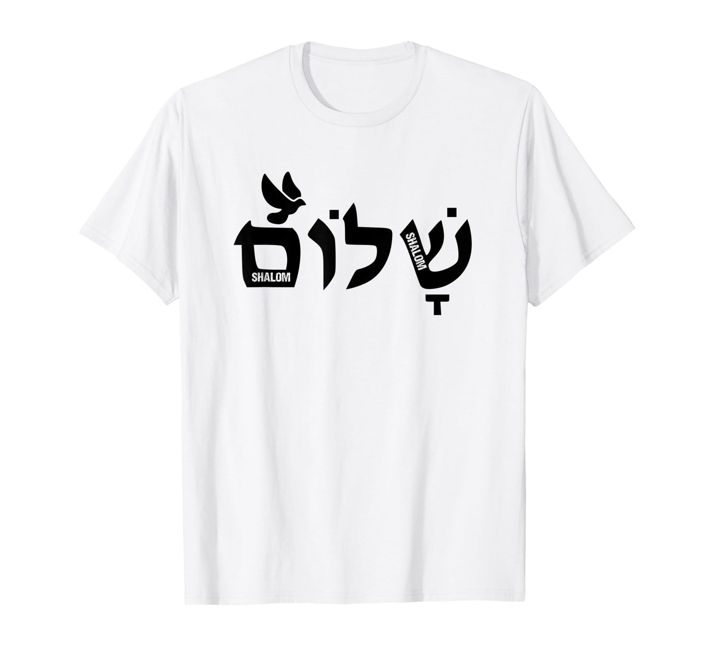 Shalom Hebrew Letters - Dove Of Peace Christian Jewish T-Shirt