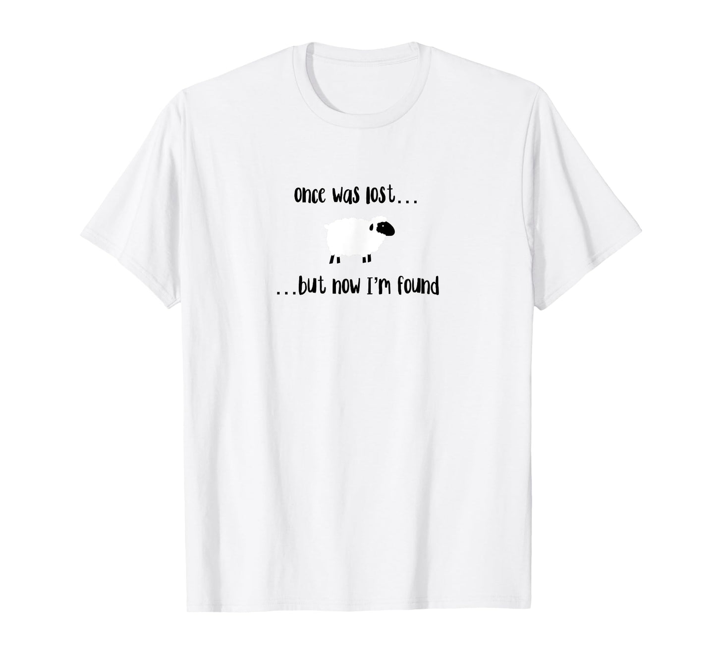 Once Was Lost But Now I’m Found Cute Lamb Christian Design T-Shirt