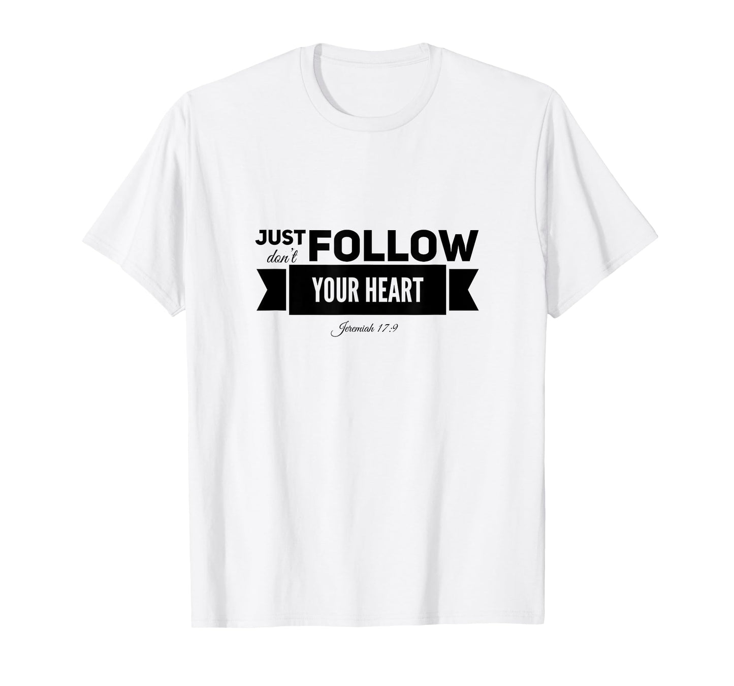 Jeremiah 17:9 Reformed T-Shirt