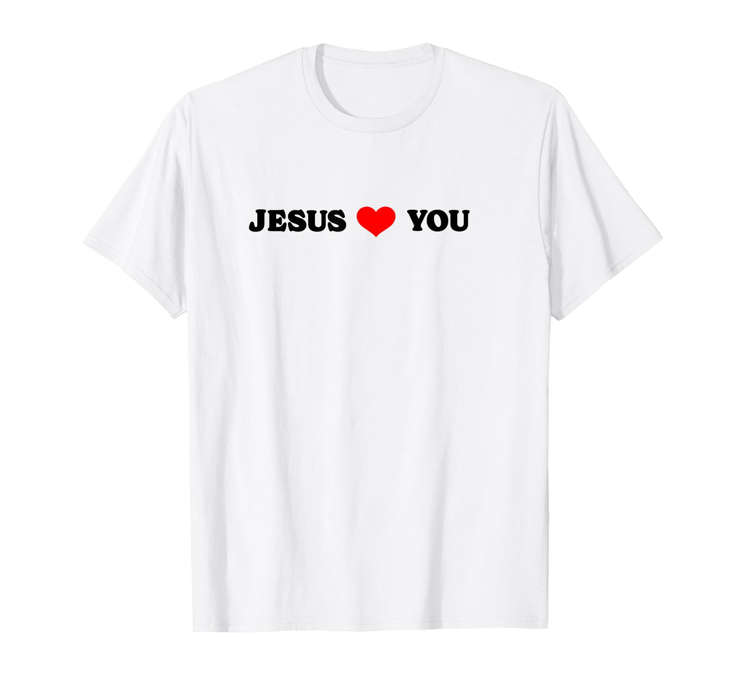 Jesus Loves You Christian Religious T-Shirt