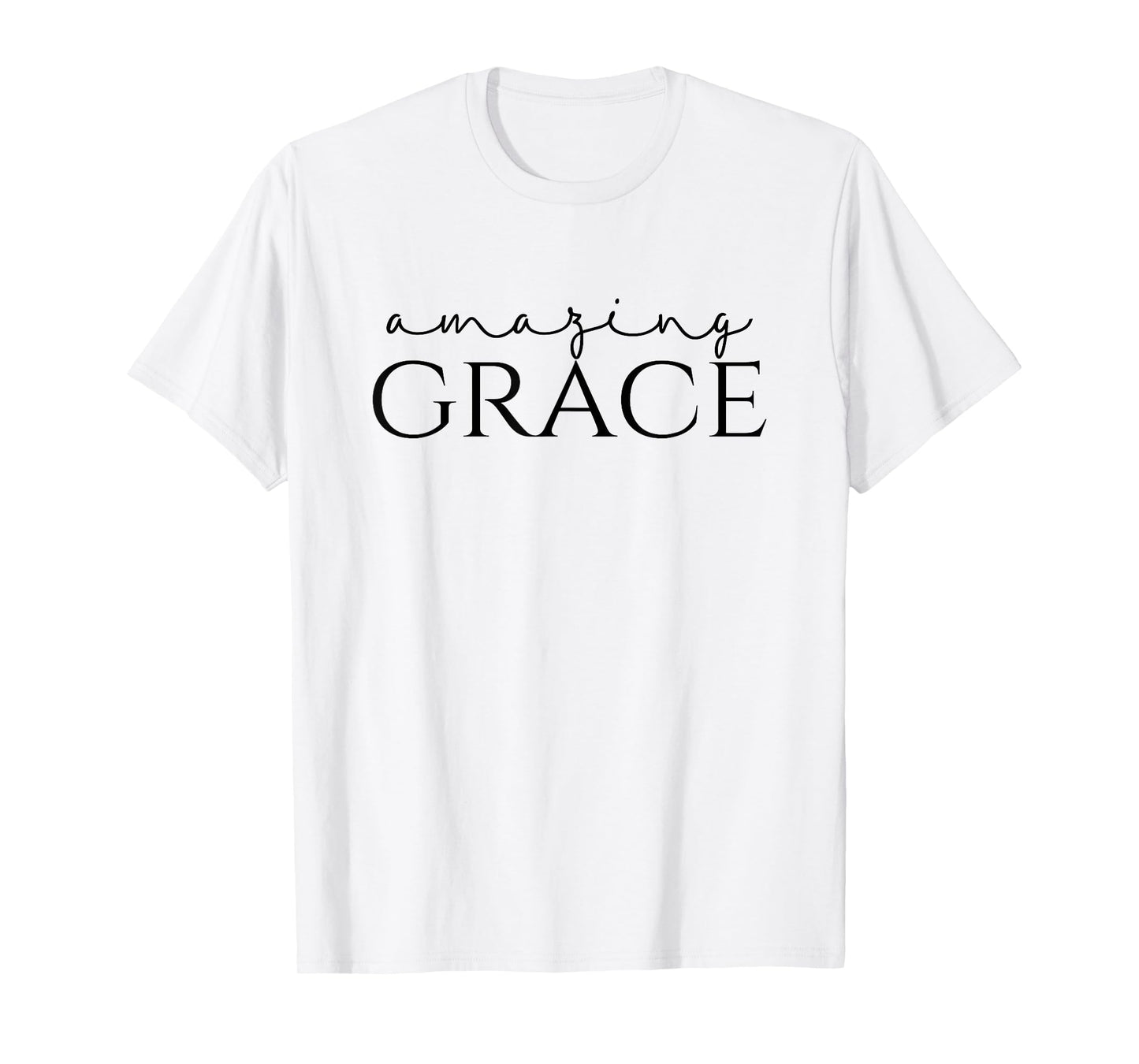 amazing grace T-Shirt