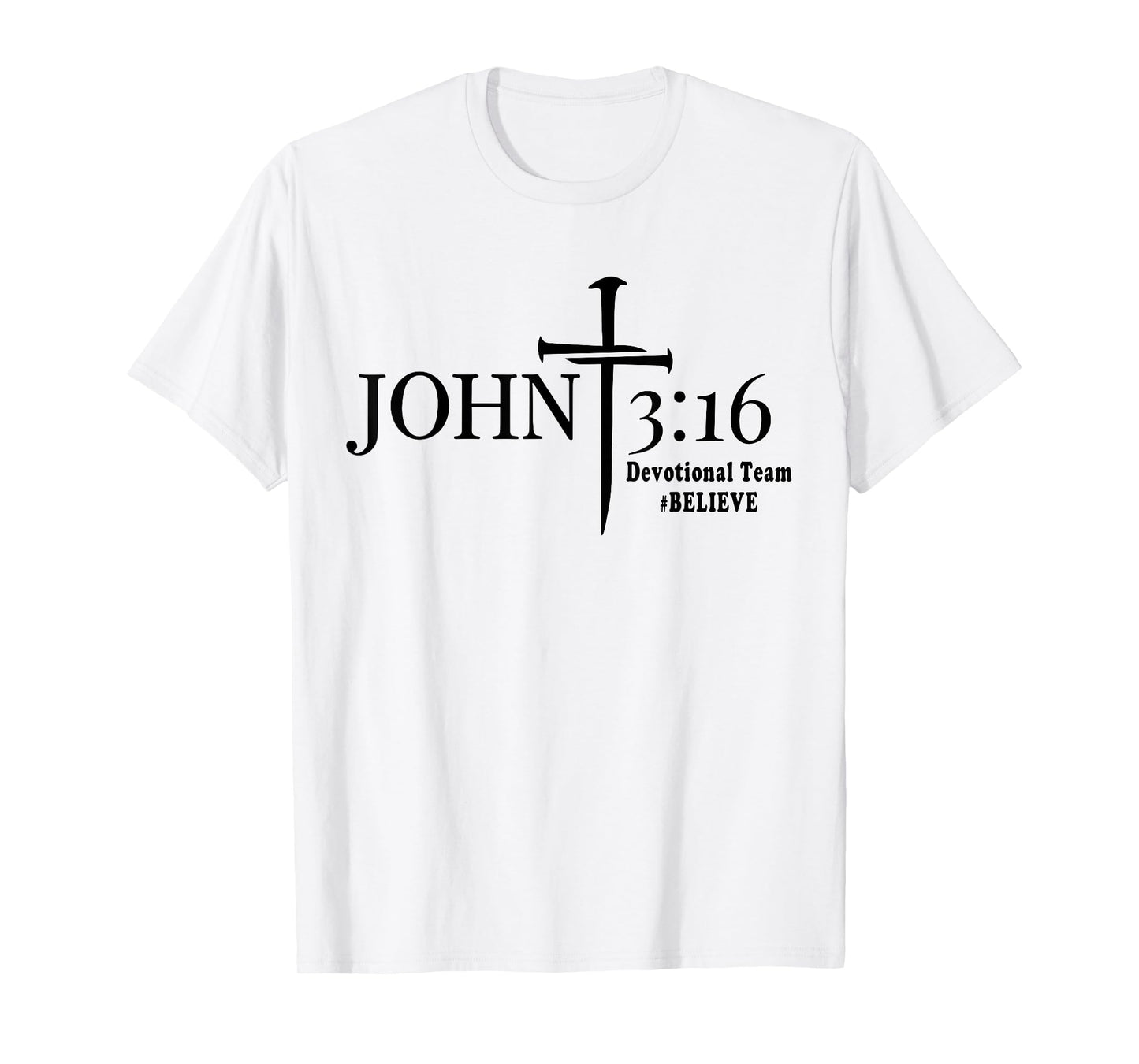 John 3 16 Devotional Team God Christian T-Shirt