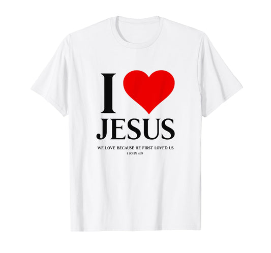 I Love Jesus Christian Faith Bible Verse God Religious Heart T-Shirt