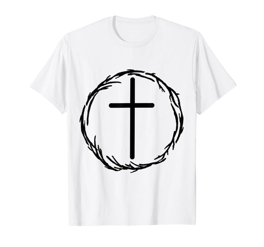 Cross and Crown of Thorns Christian Faith Bible Jesus Christ T-Shirt