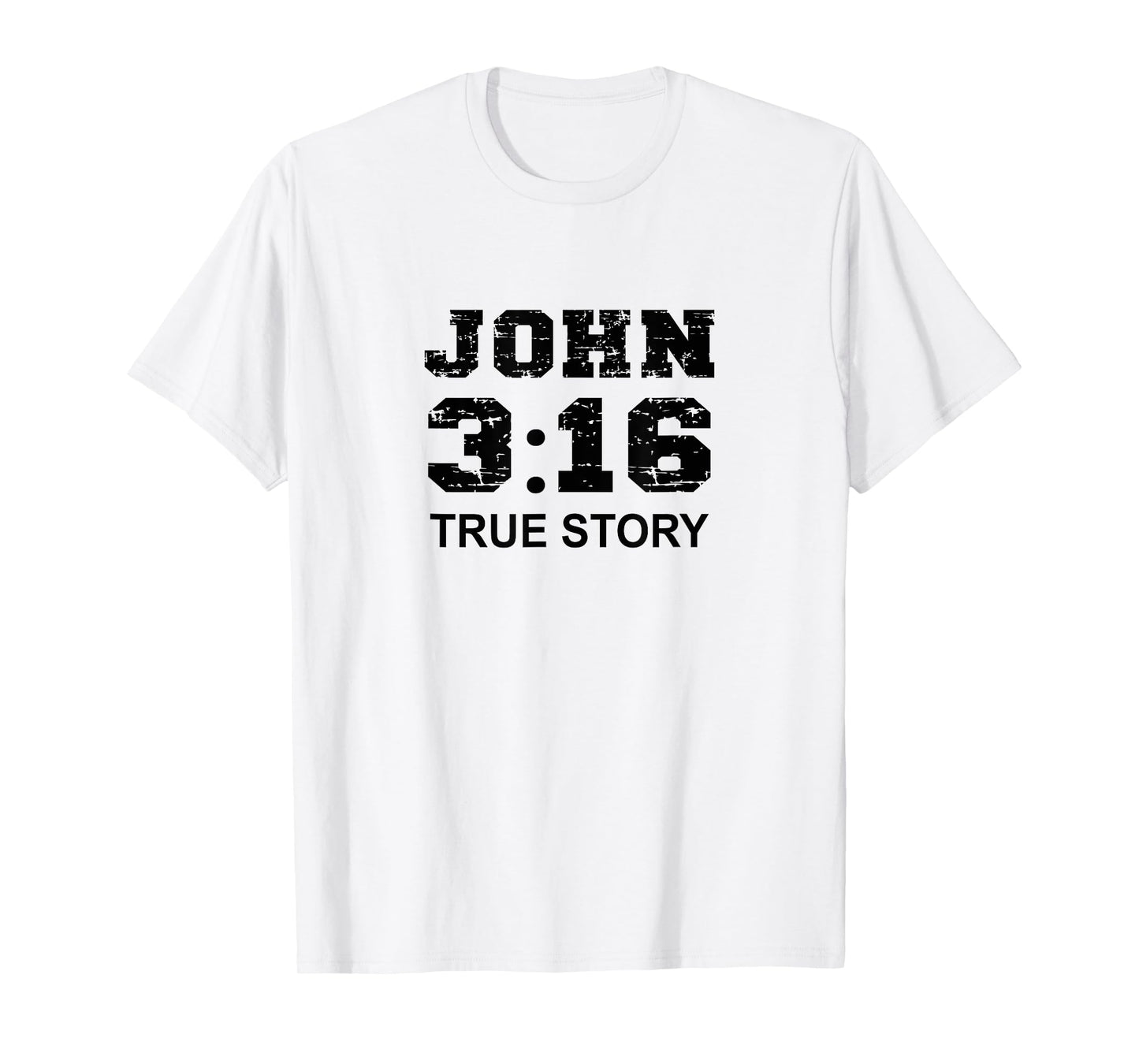 John 3 16 True Story, Faith, Bible Verse Christian women T-Shirt