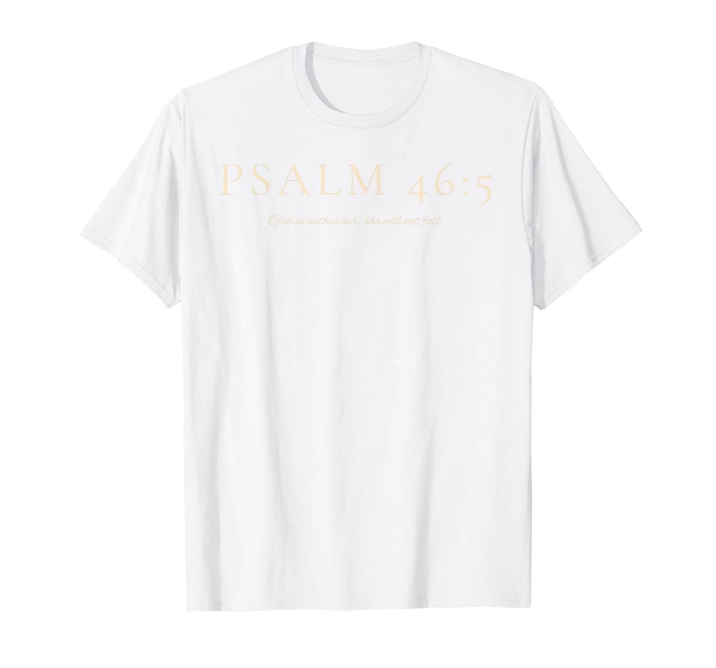 Psalm 46:5 – God Is Within Her Minimalist Design T-Shirt