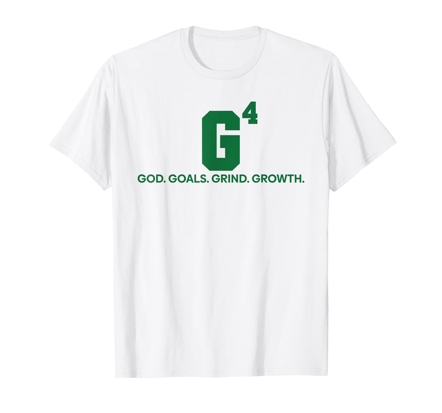 G4 God Goals Grind Growth Funny Christian T-Shirt
