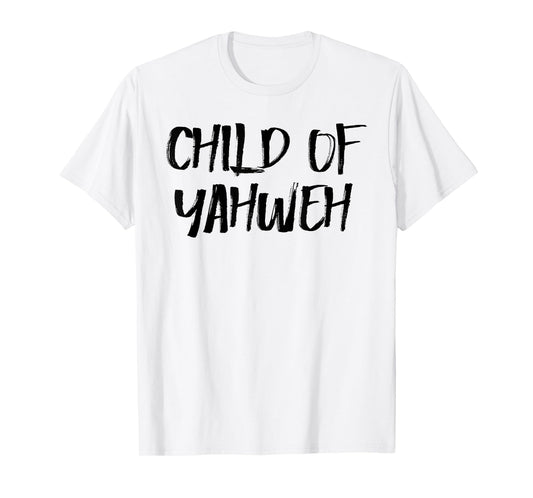Yahweh God Christian T-Shirt