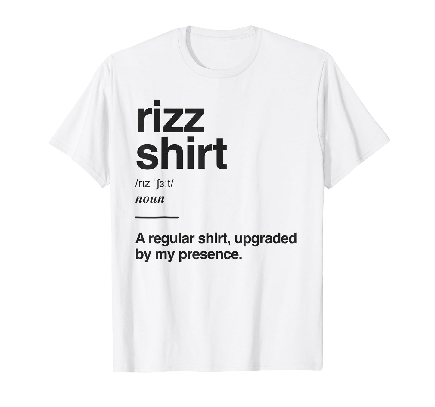 Funny Rizz Gen Z Gen Alpha Slang Charisma Meme Rizz T-Shirt
