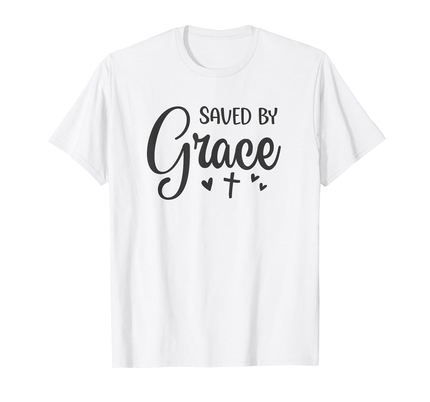 Cute Saved By Grace For Christian Women T-Shirt