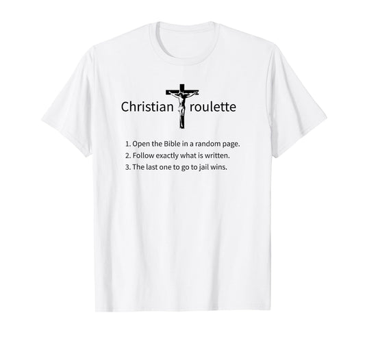 Funny Christian Roulette T-Shirt