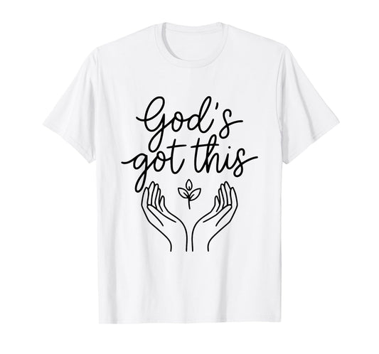 God’s Got This Bold Faith Statement Design T-Shirt