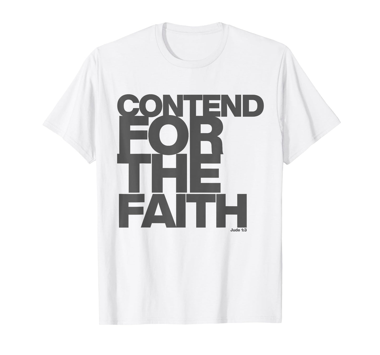 Christian Contend for The Faith T-Shirt Tee Church of Christ T-Shirt