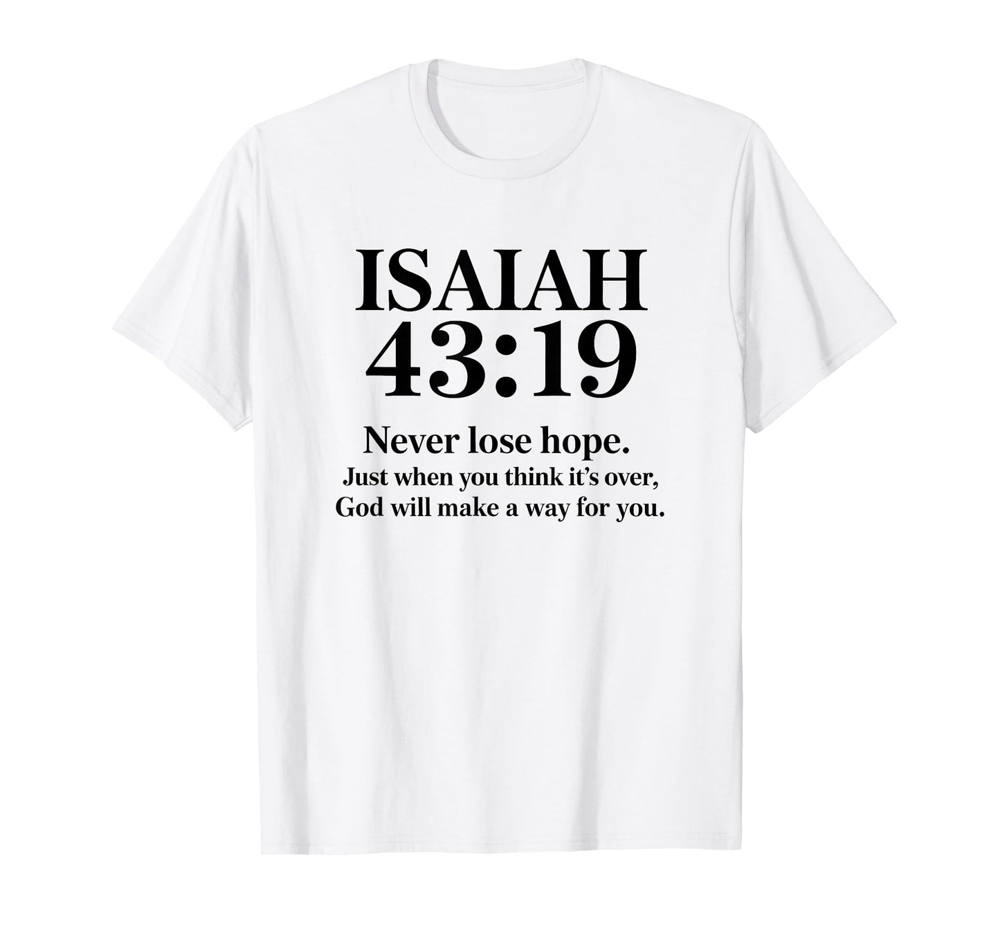 Isaiah 43:19 Bible Verse Christian Saying T-Shirt