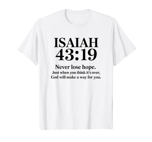 Isaiah 43:19 Bible Verse Christian Saying T-Shirt