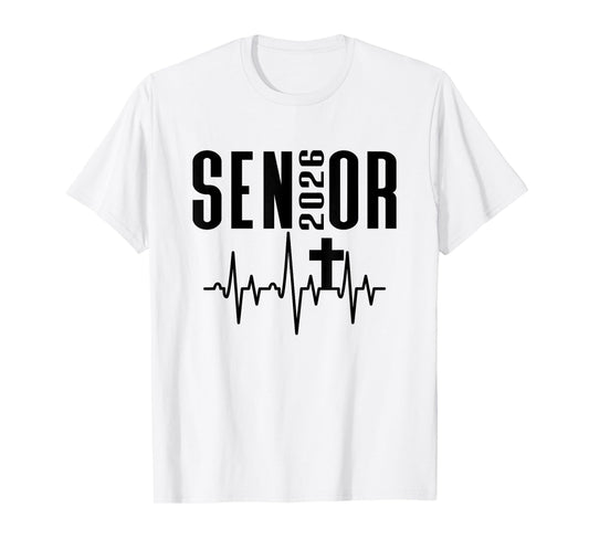 Senior 2026 Cross Heartbeat Christian Design Class of 26 T-Shirt