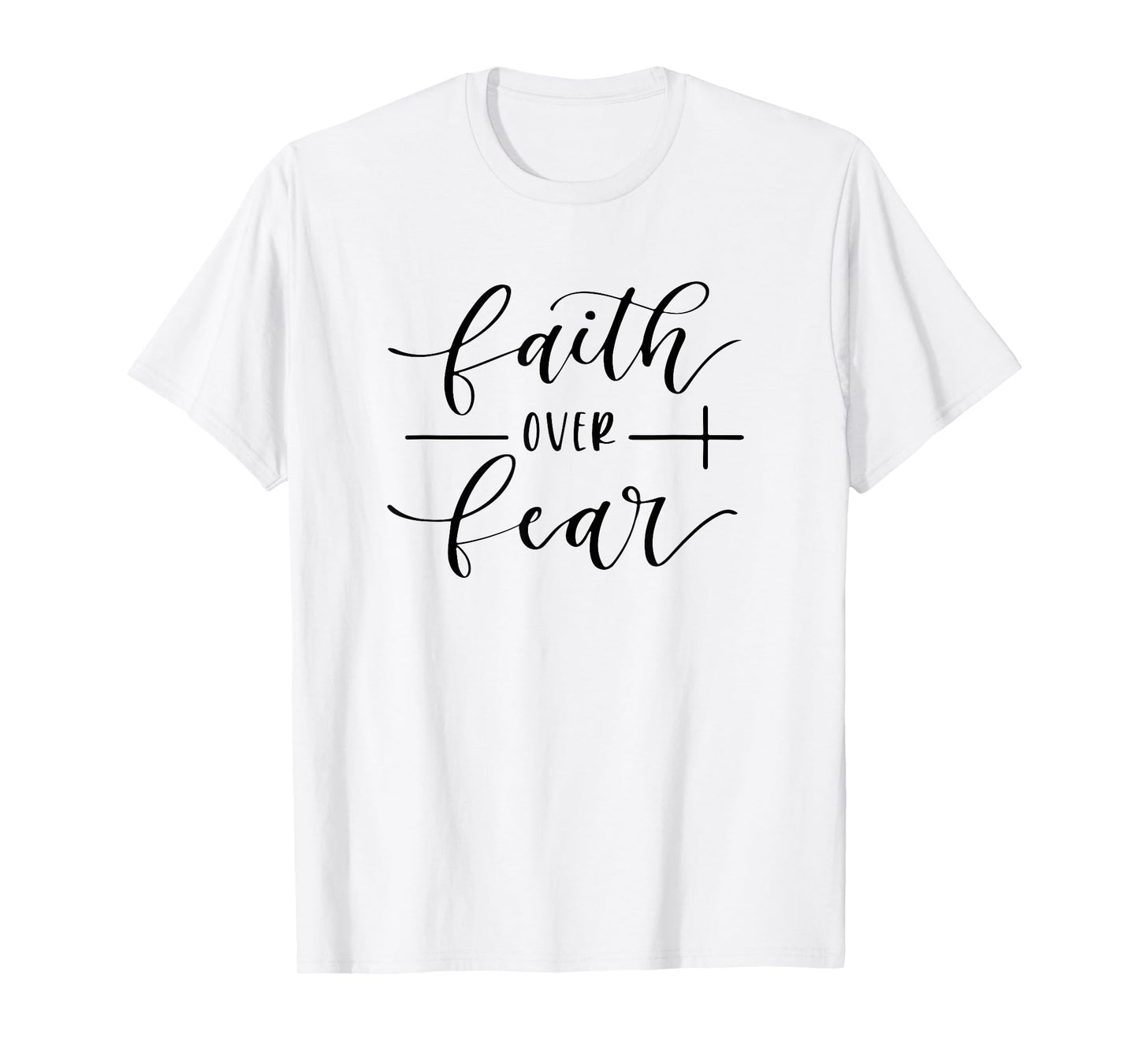Faith Over Fear Y'all Need Jesus Christ Christian Men Women T-Shirt