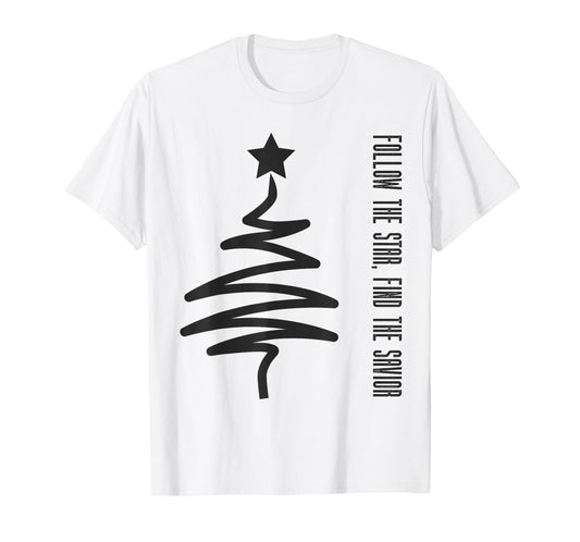 Modern Xmas Follow the Star, Find the Savior Christmas T-Shirt