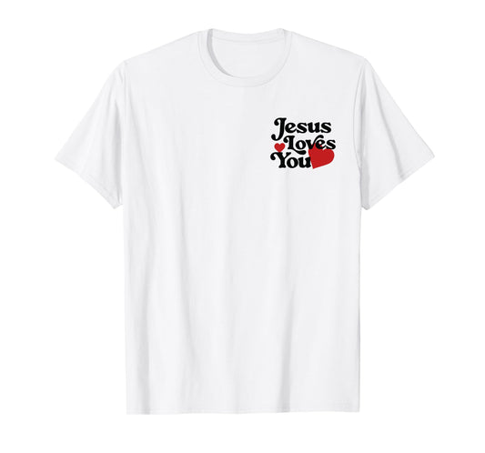 2SIDE Jesus Loves You Christian Graphic T-Shirt