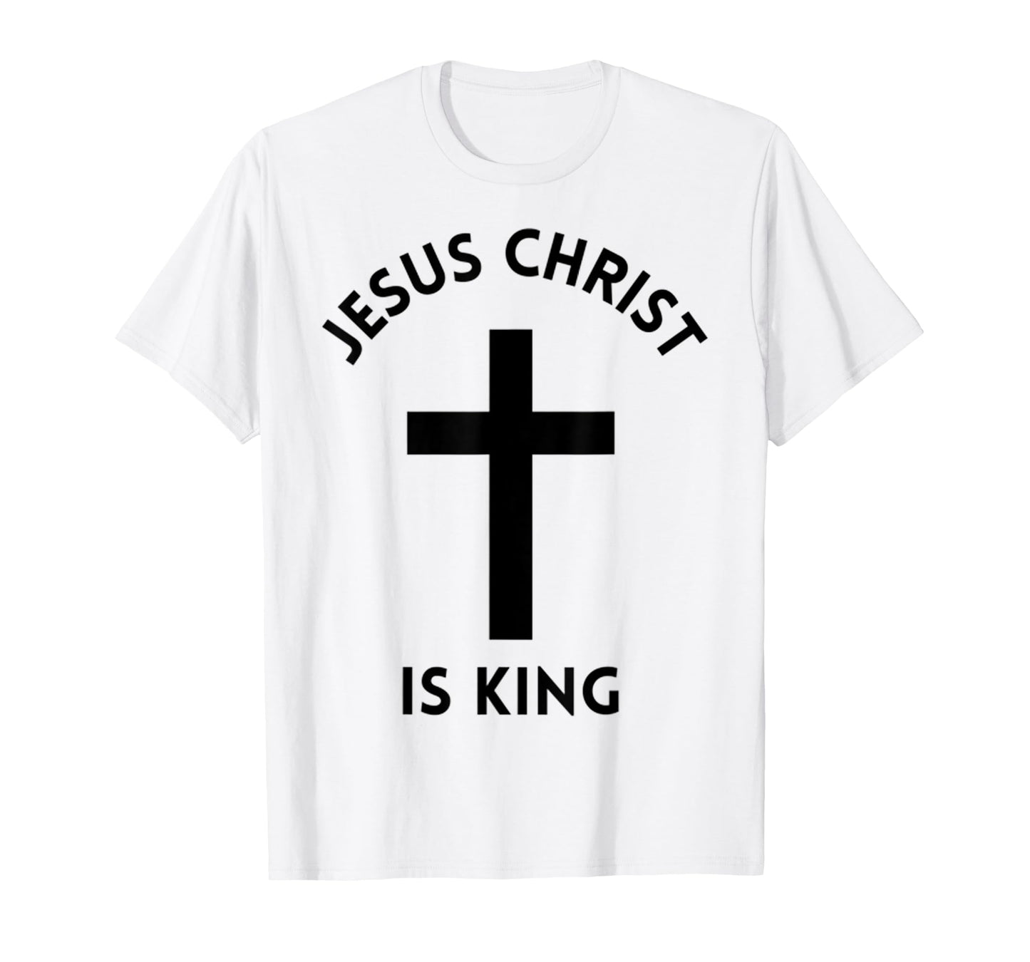 Jesus Christ Is King Cross Christian Christ Lord And Savior T-Shirt
