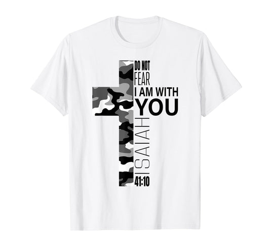 White Camo Do Not Fear Christian Verse Couples Women Men T-Shirt