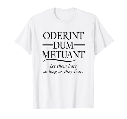 Classical Latin Language Phrase - Powerful Roman Quote T-Shirt