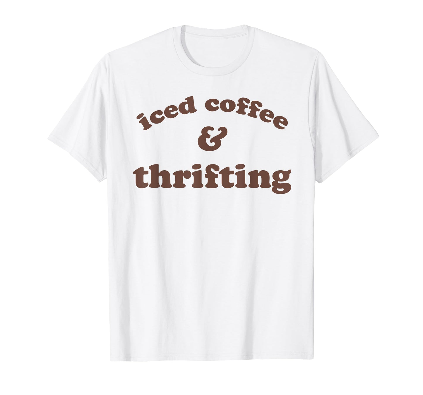 iced coffee & thrifting funny design T-Shirt