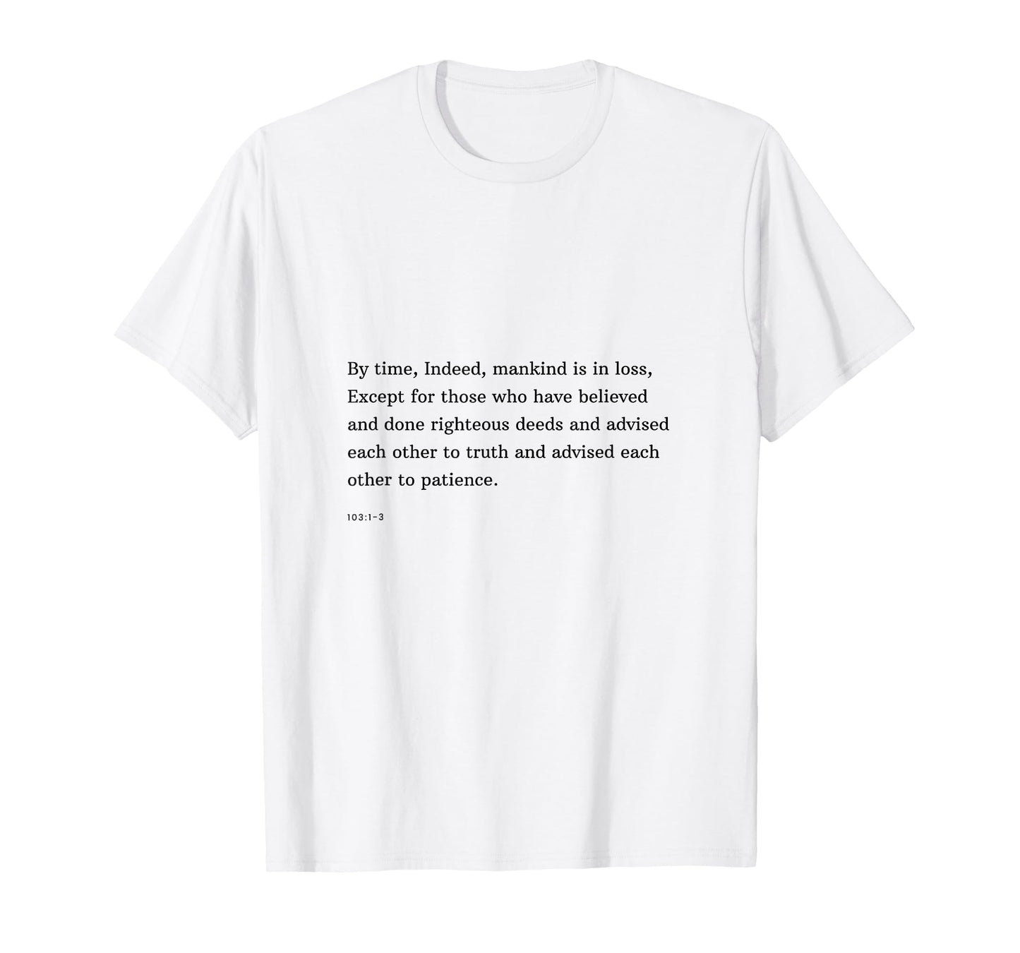 Islamic Quote Quran Verse Islam Muslim T-Shirt