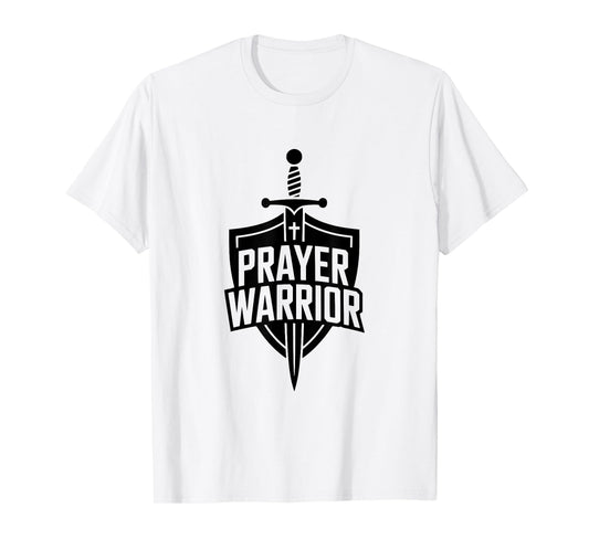 Prayer Warrior Christian Faith Armor of God T-Shirt