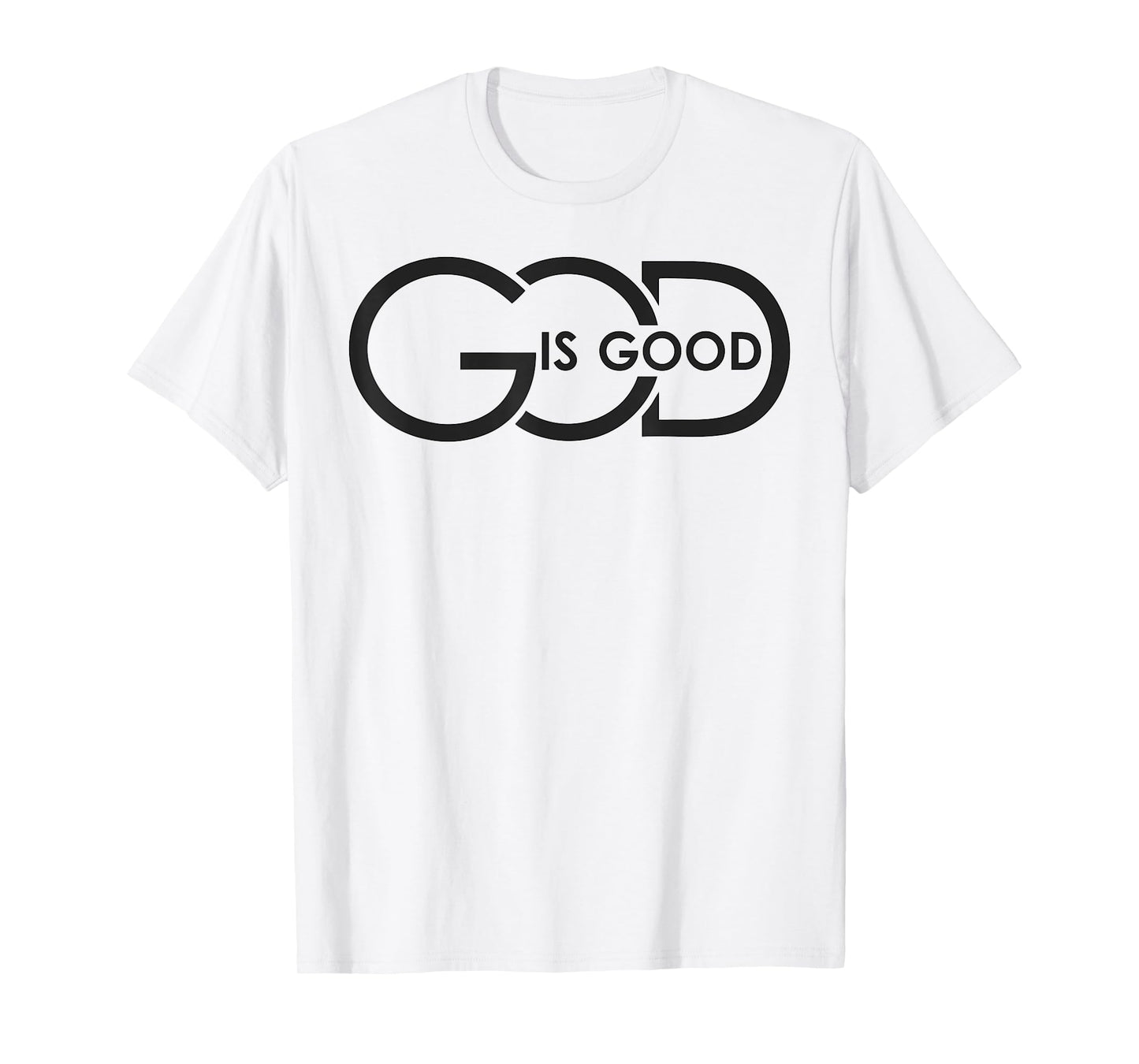 God Is Good All The Time Christian Worship Preachers Gifts T-Shirt