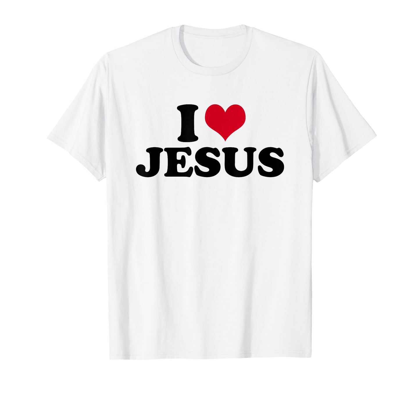 I Love Jesus I Heart Jesus T-Shirt