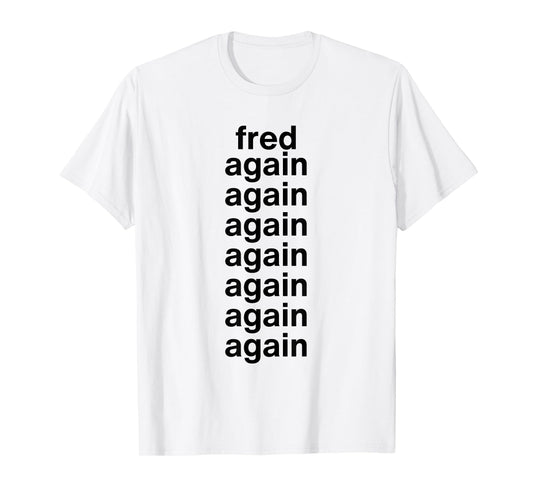 Fred Again T-Shirt
