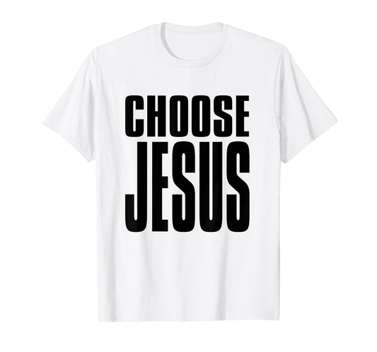 Choose Jesus Retro 80's Bold Minimal Christian Faith Street T-Shirt