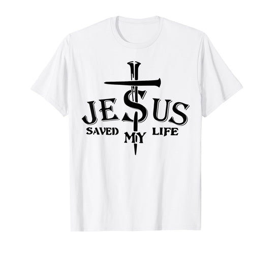 Jesus Saved My Life Cross T-Shirt
