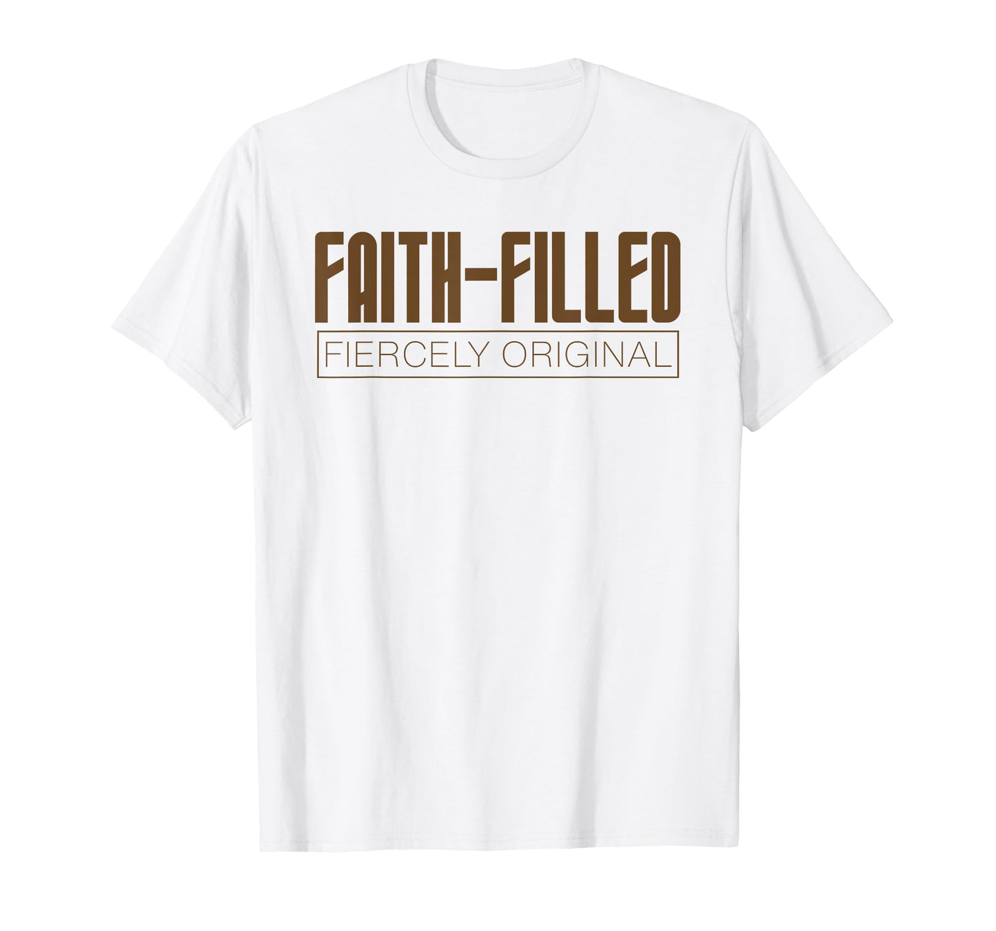Faith Filled Fiercely Original Christian Inclusion Design Lt T-Shirt