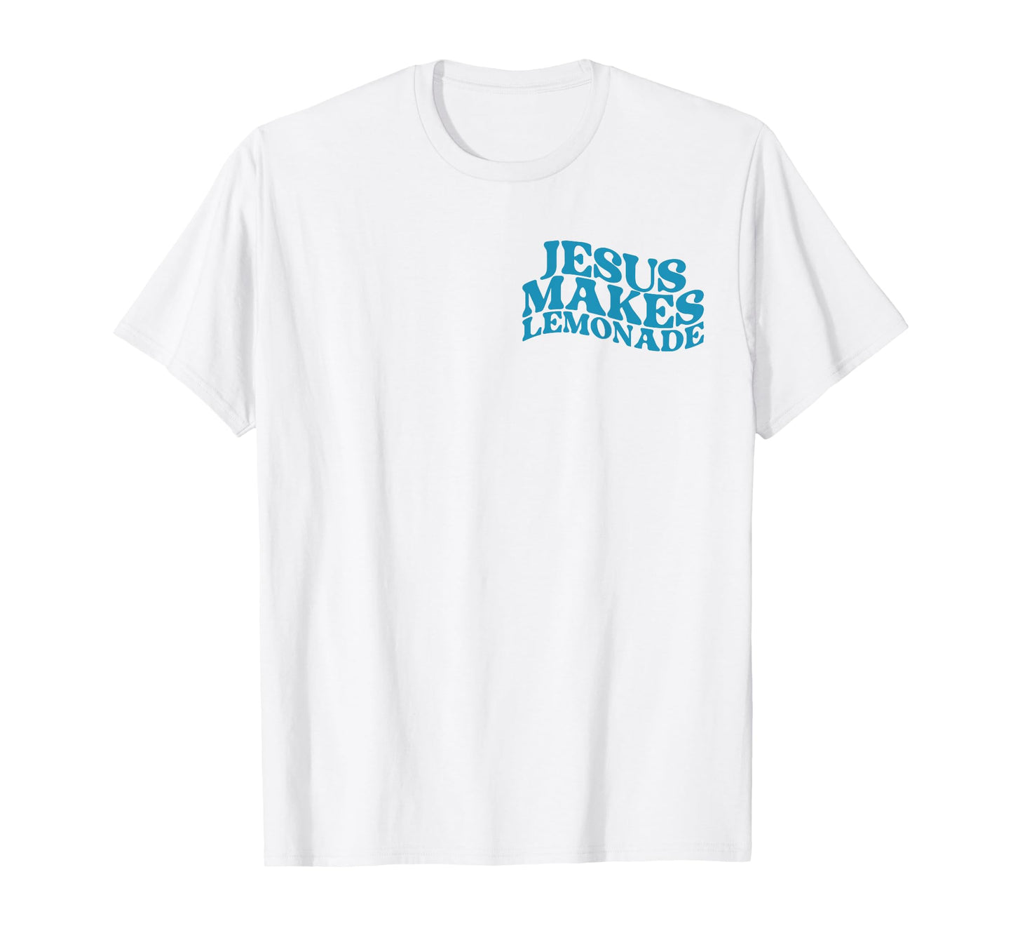 Vintage But My Jesus He Be Making Lemonade Christian 2 Sided T-Shirt