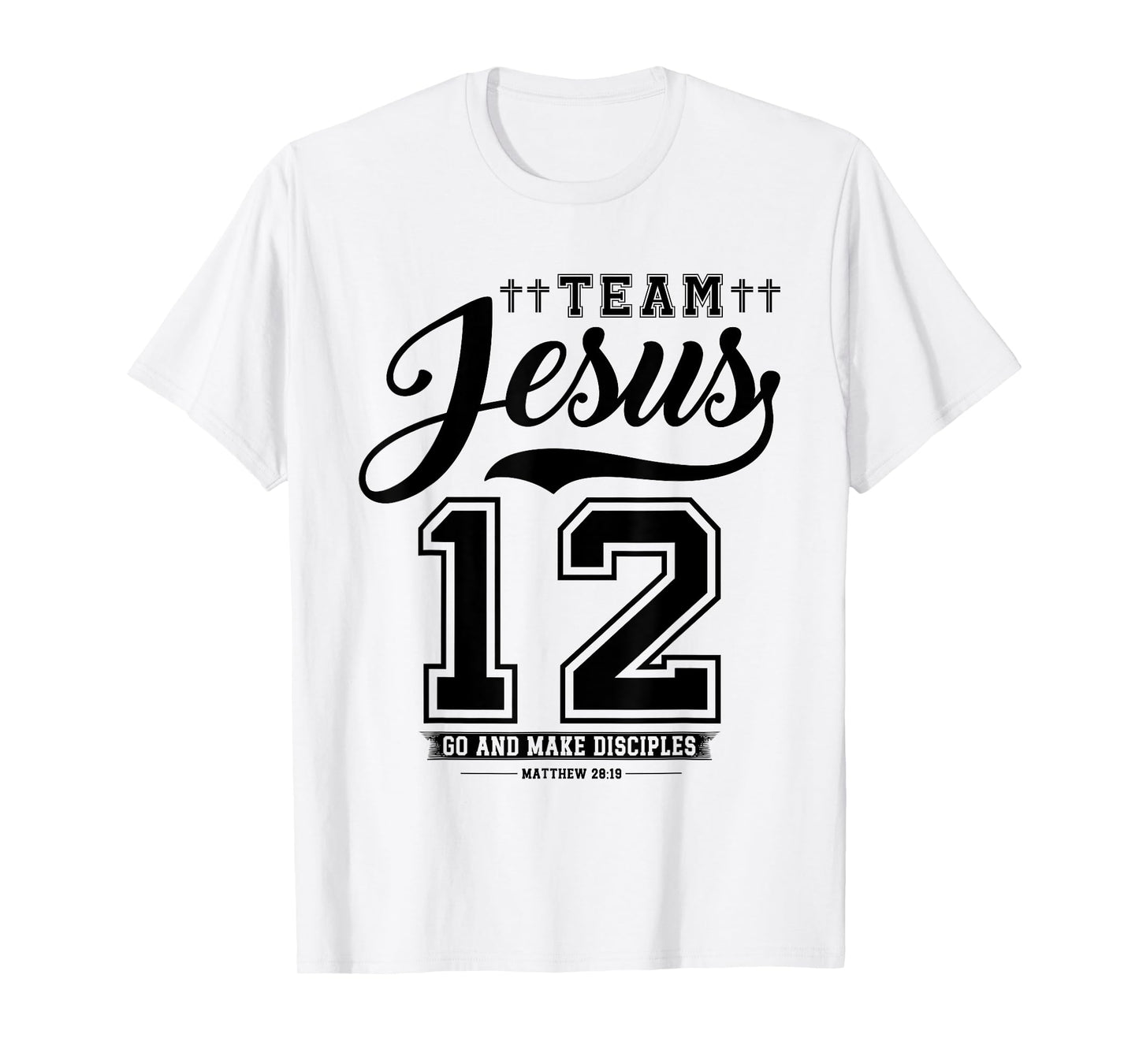 Jesus Baseball Team Jesus Christian Matthew 28:19 Verse T-Shirt