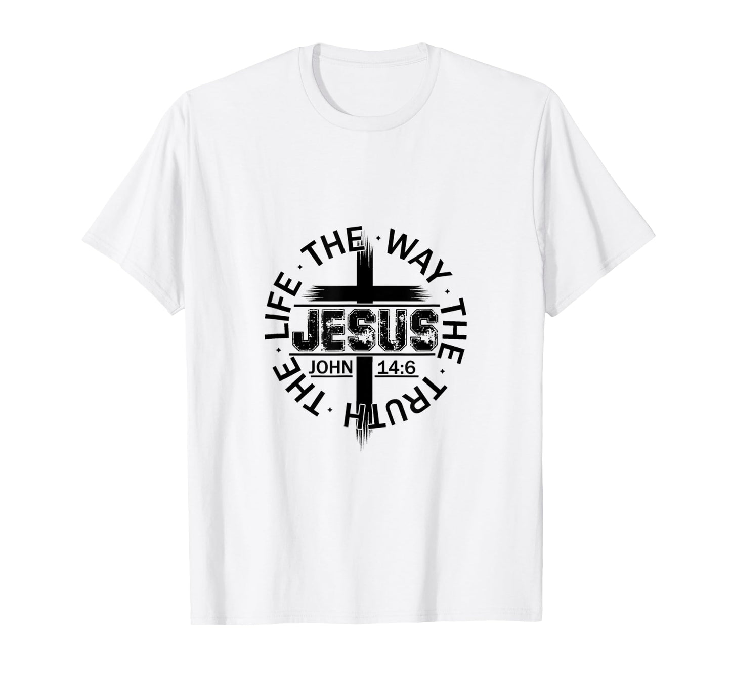Jesus The Way, The Truth, The Life, John 14:6 T-Shirt