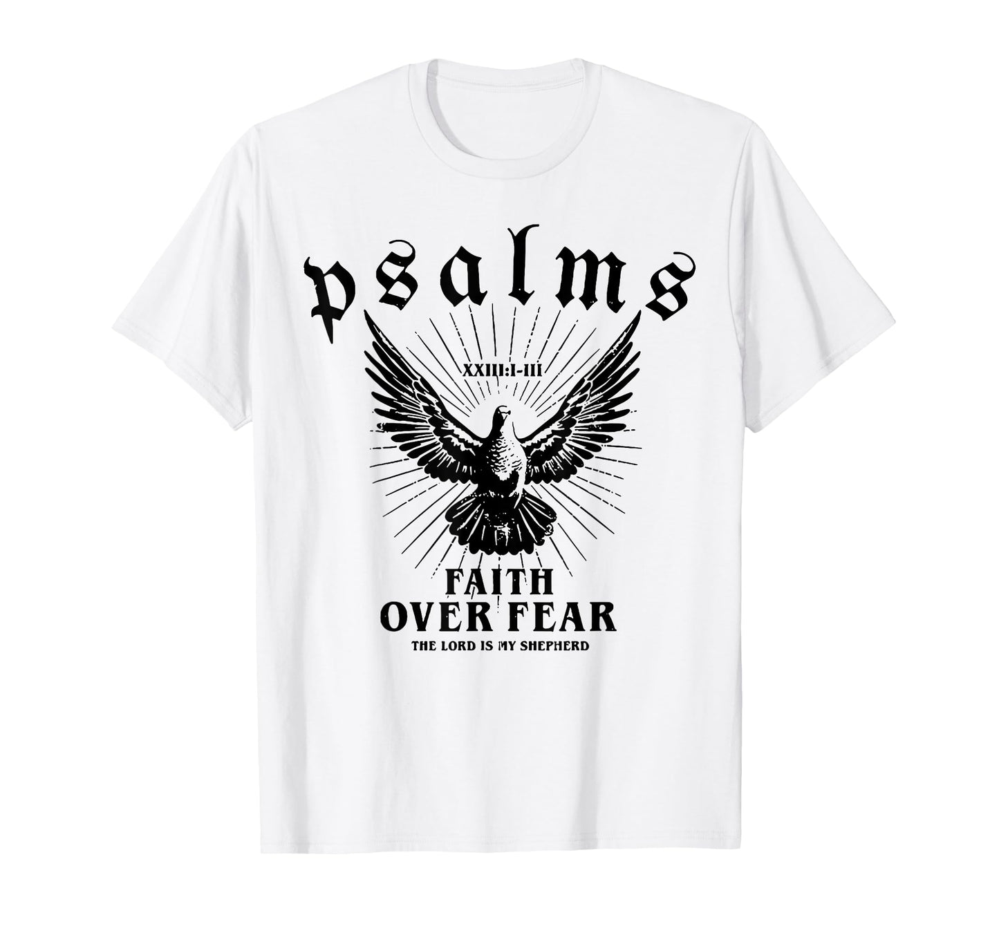 Psalms Faith Over Fear T-Shirt