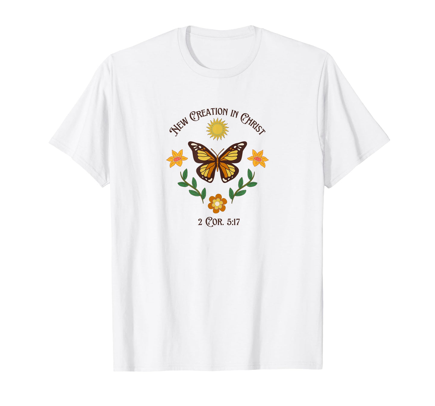 New Creation In Christ Butterfly T-Shirt