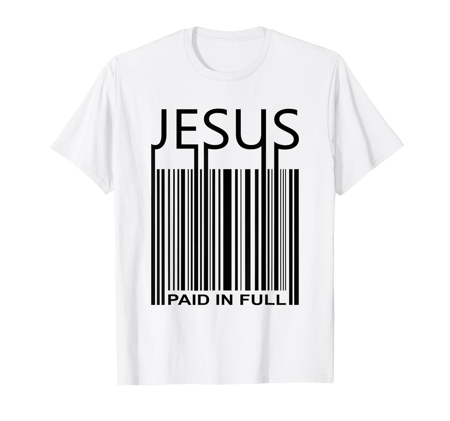 Jesus Bar Code Paid In Full -Christian Faith T Shirt