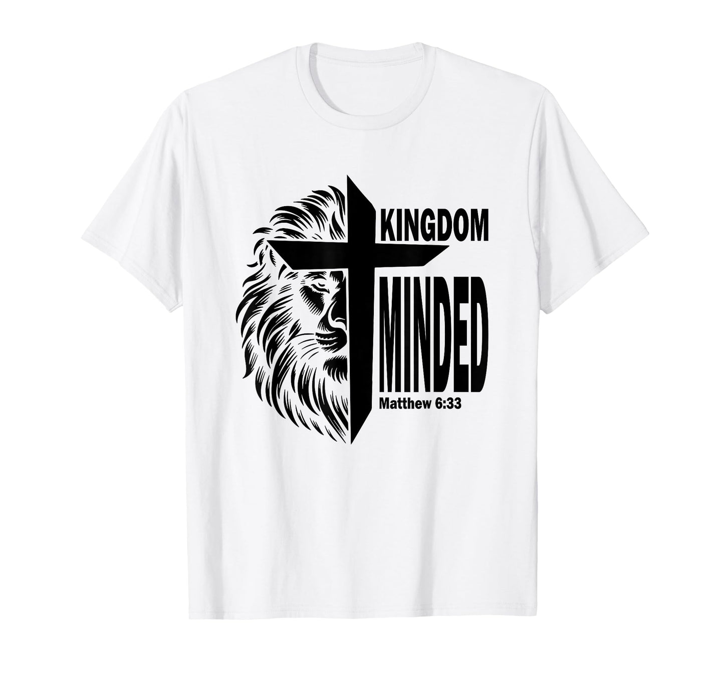 Kingdom Minded Matthew 8:33 Christian Pray Jesus Faith Bible T-Shirt